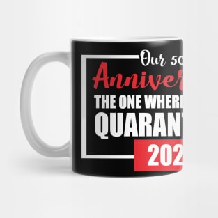 50th anniversary quarantined 2021 Mug